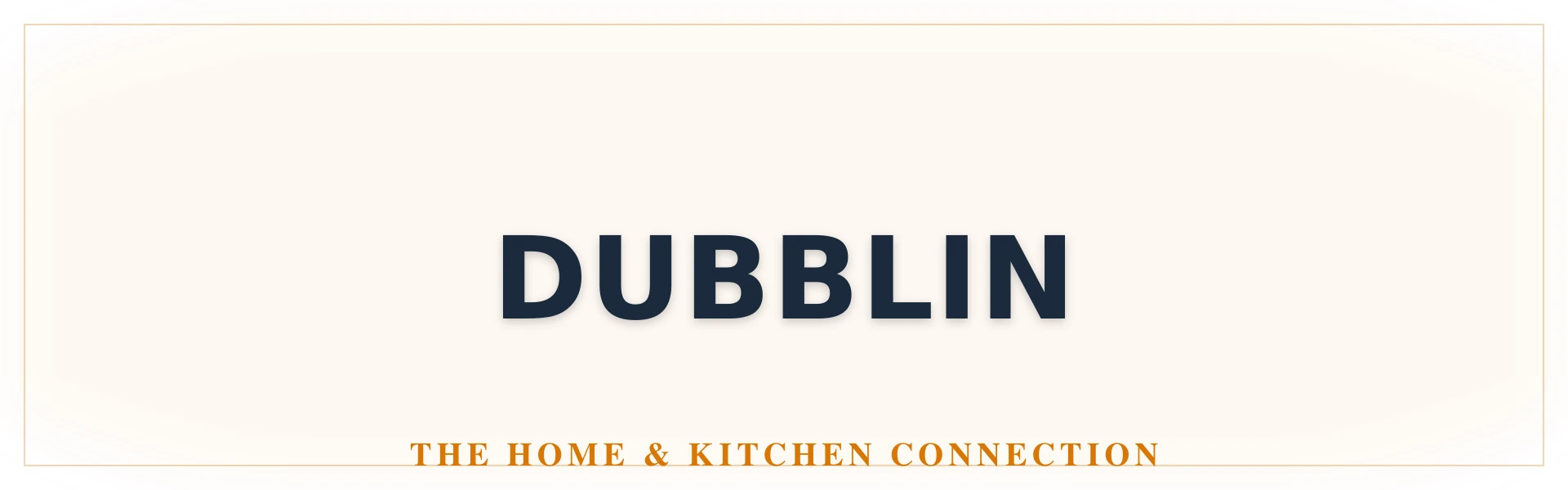 Dubblin Home & Kitchen Exhibition - Official Catalog & Representative Data
