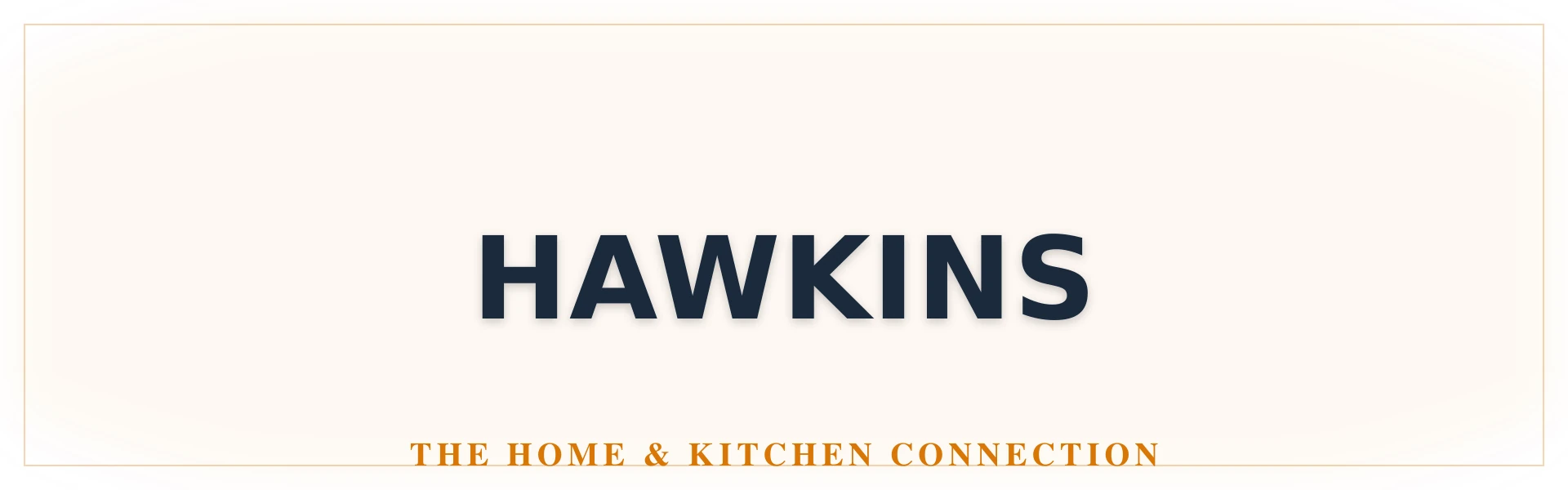 Hawkins Store BannerHawkins Pressure Cooker and Cookware Collection - Featuring Classic, Contura, and Miss Mary Models