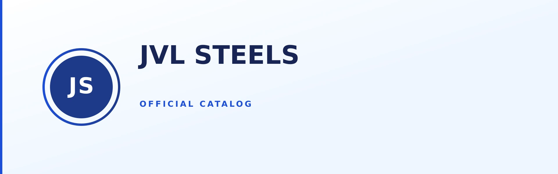 JVL STEELS Store Banner