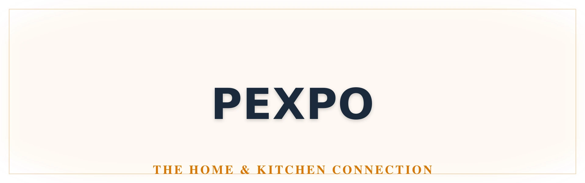 Pexpo Home & Kitchen Exhibition - Official Catalog & Representative Data