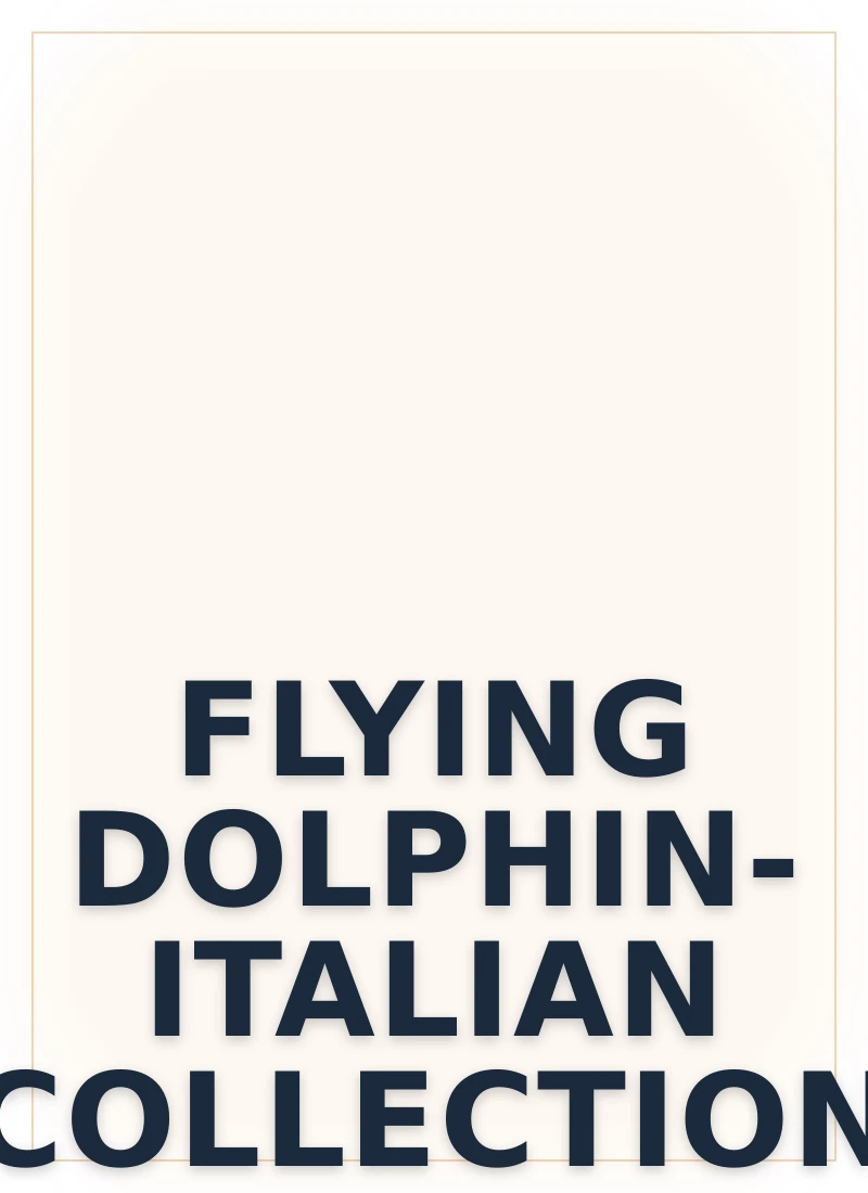 FLYING DOLPHIN- ITALIAN COLLECTION 2022